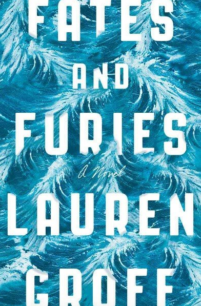 Fates and Furies by Lauren Groff